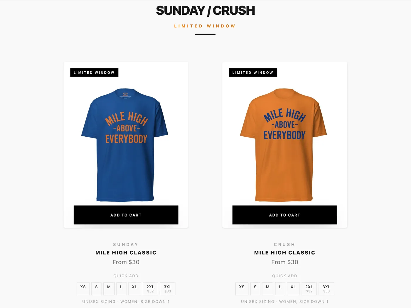 Mile High Above Everybody storefront: the Sunday and Crush limited-drop tees in a two-column product grid, each with a limited-window badge and an add-to-cart control.